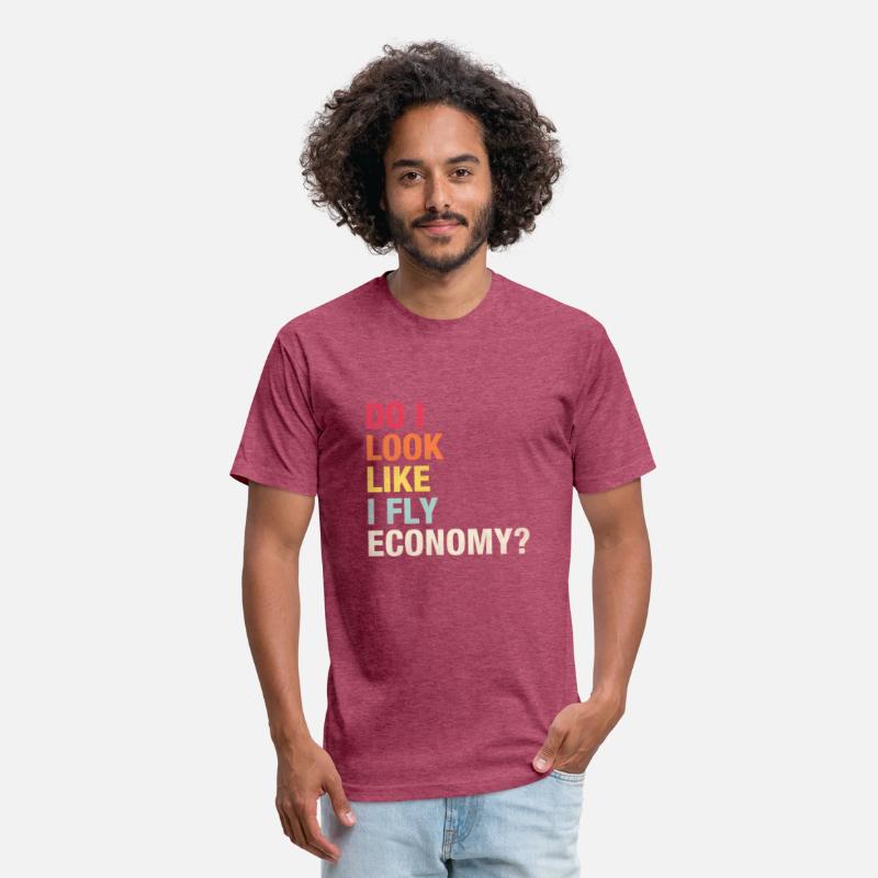 Do I Look Like I Fly Economy Vintage Traveling