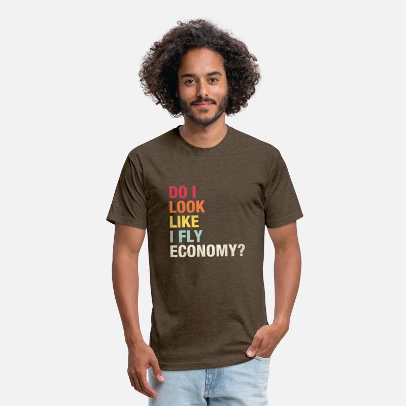 Do I Look Like I Fly Economy Vintage Traveling