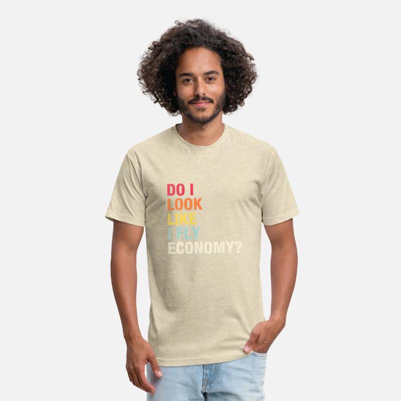 Do I Look Like I Fly Economy Vintage Traveling