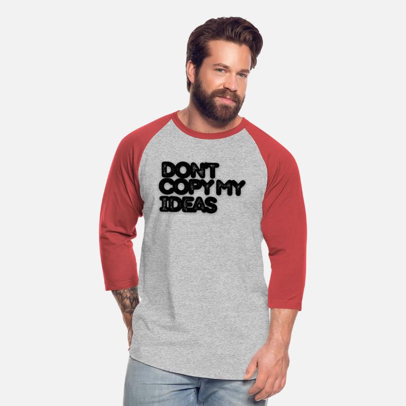 DON T COPY MY IDEAS