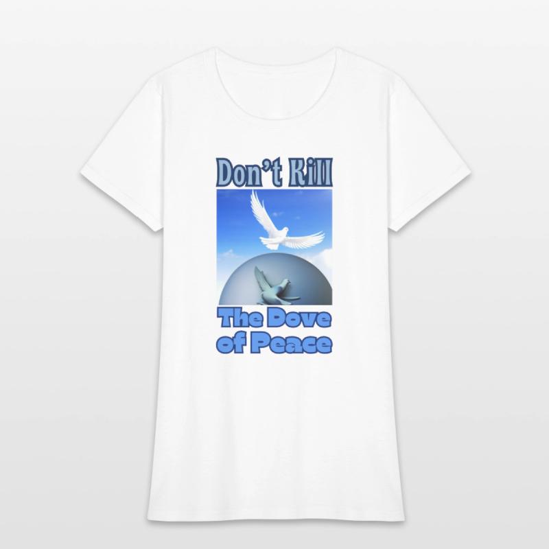 Don't Destroy the Dove of Peace