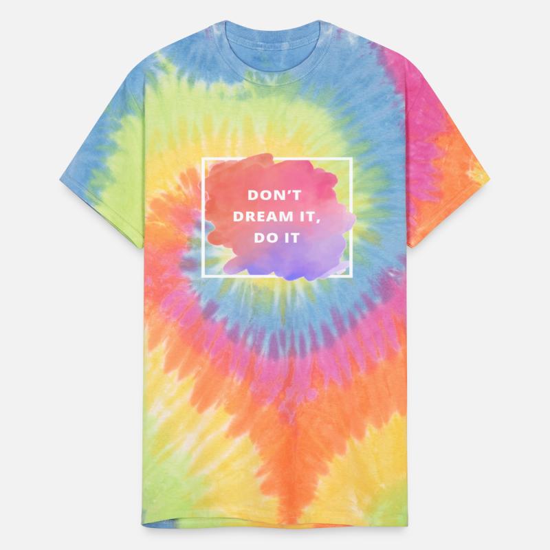 Don't Dream it do it