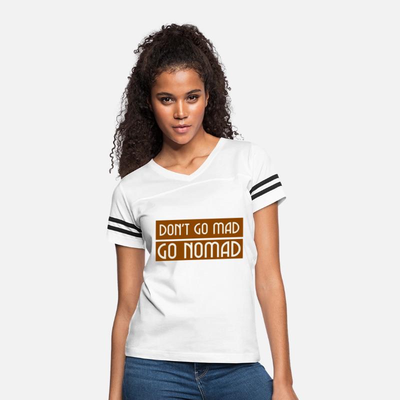 Dont Go Mad Go Nomad