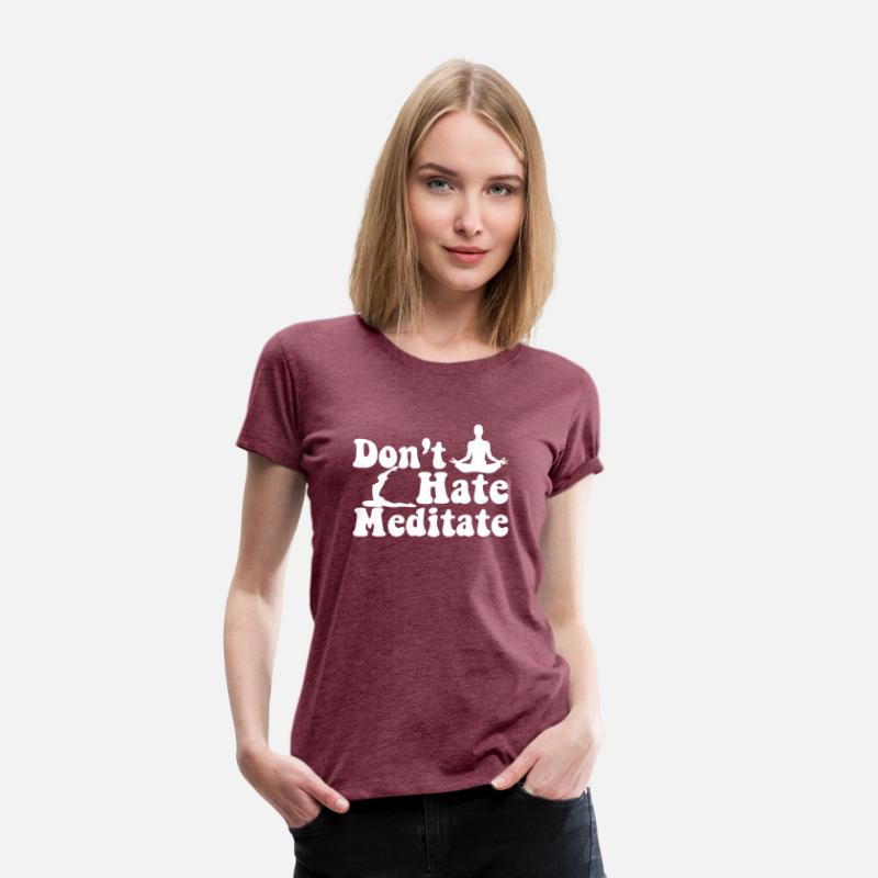 Don't Hate Meditate