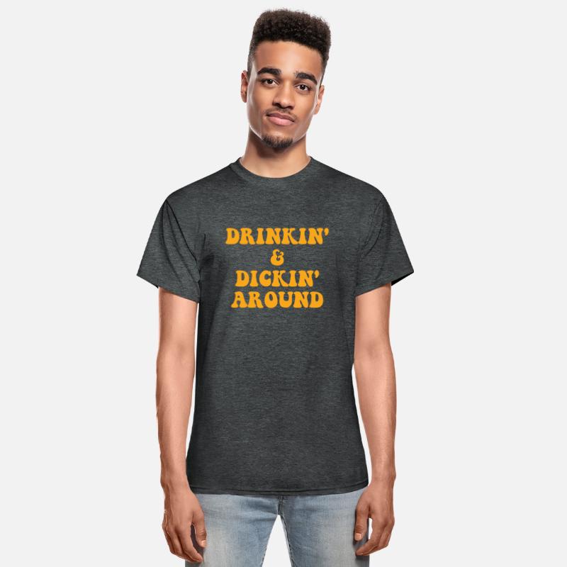 Drinkin' & Dickin' Around