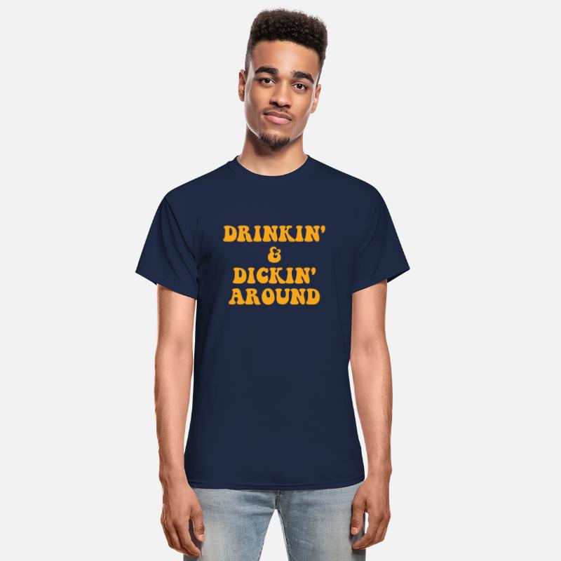 Drinkin' & Dickin' Around
