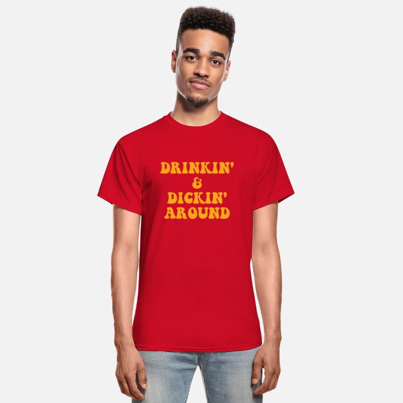 Drinkin' & Dickin' Around