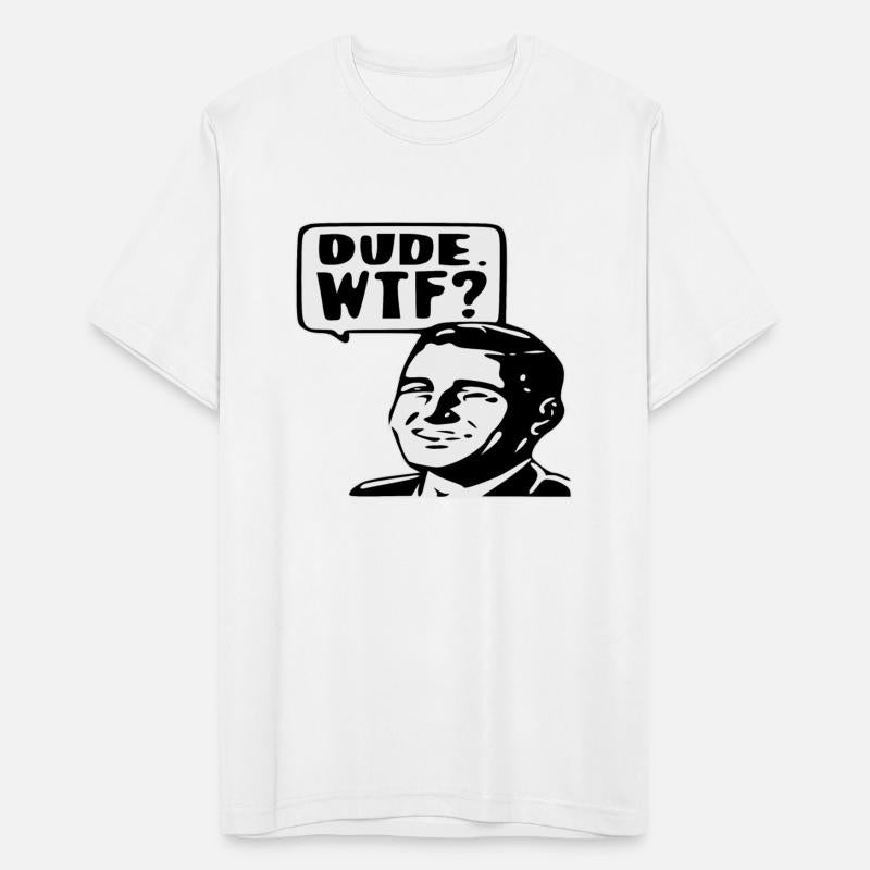 Dude WTF ©WhiteTigerLLC.Com LIKE US ON FACEBOOK