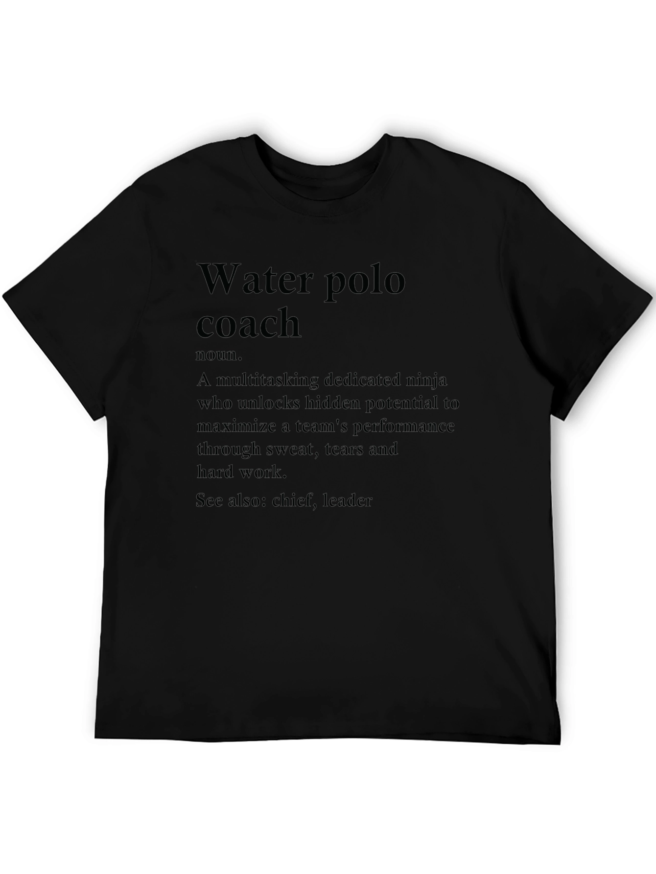 Water Polo Coach Definition T-Shirt