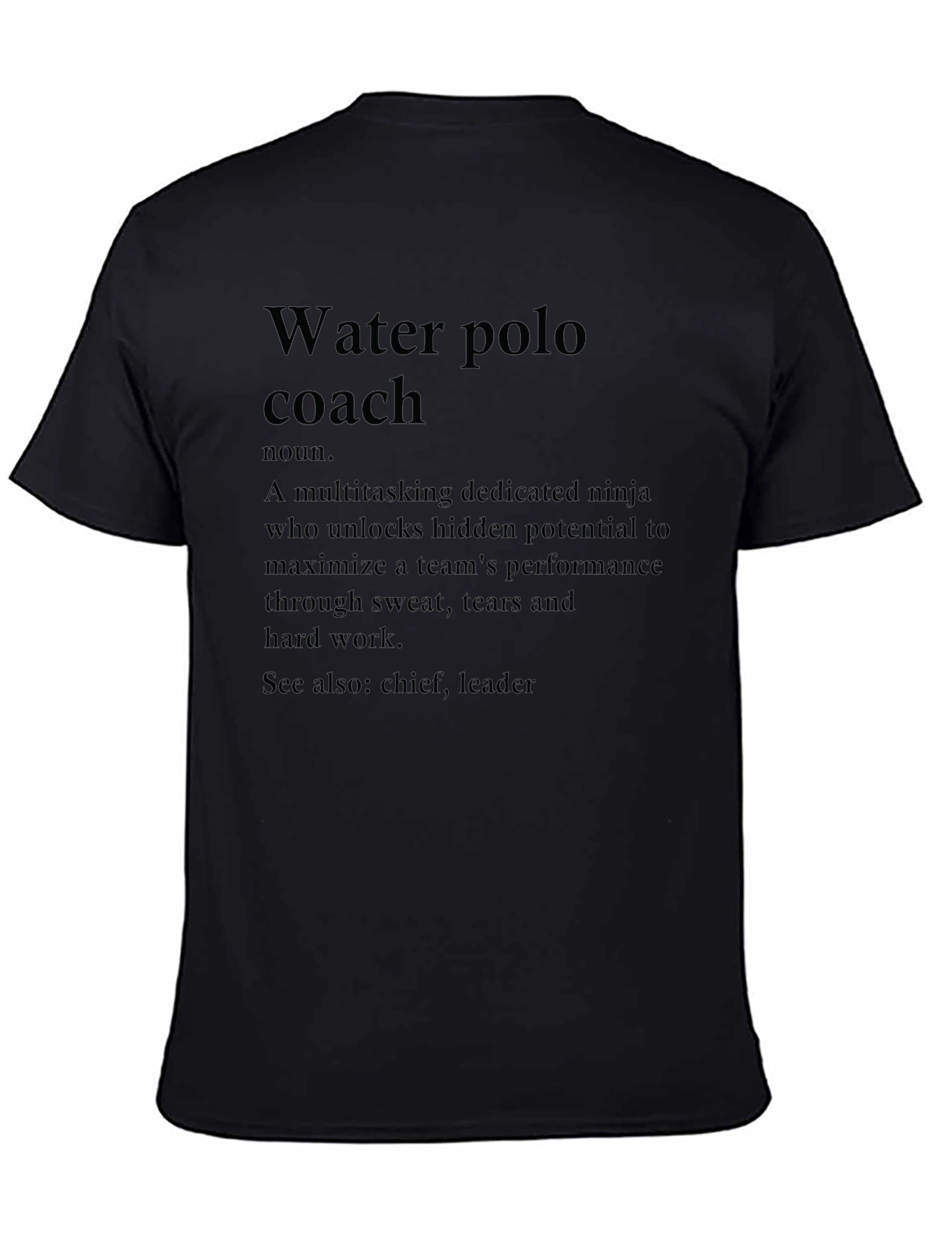 Water Polo Coach Definition T-Shirt