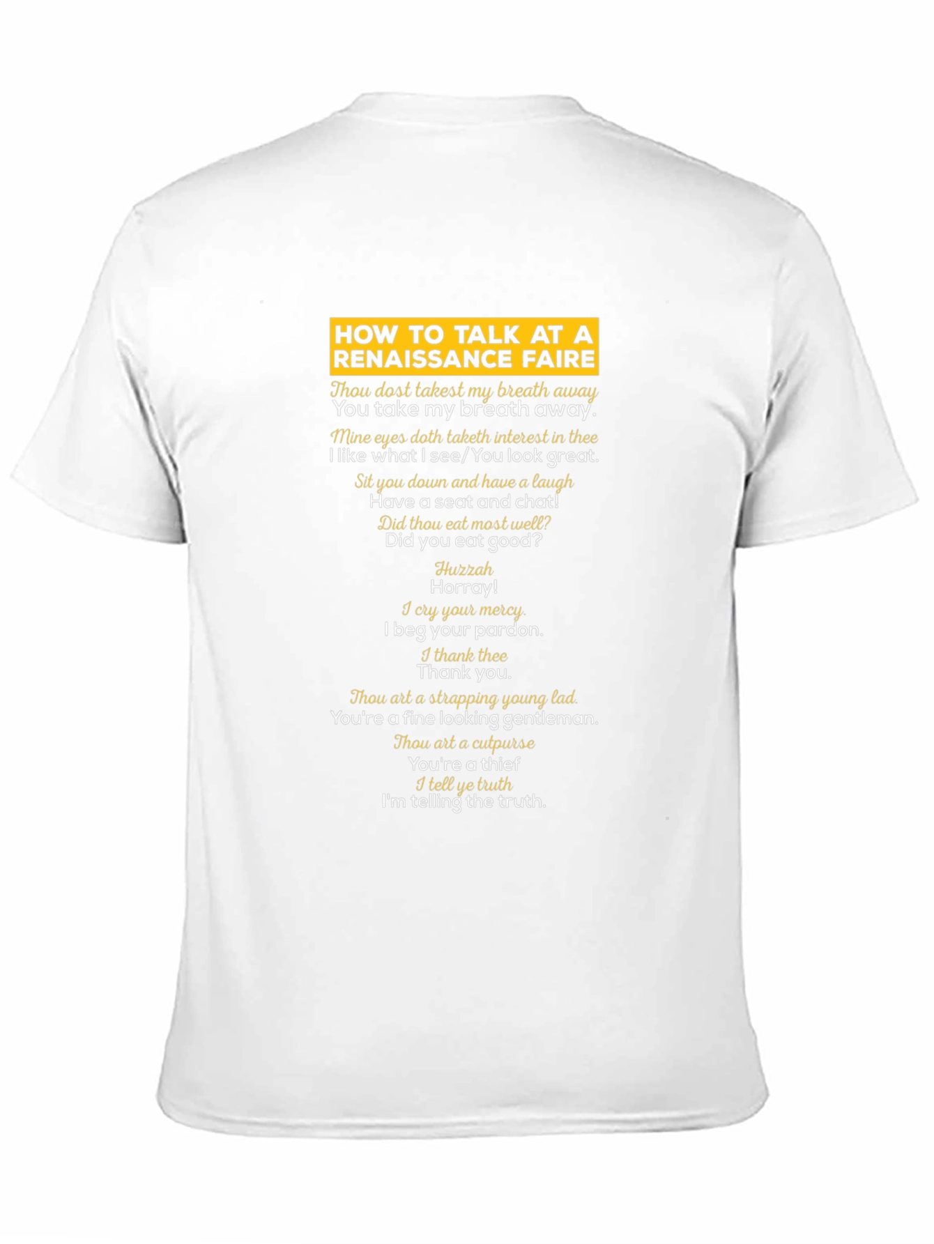 Renaissance Faire Talk T-Shirt - Humorous Medieval Style