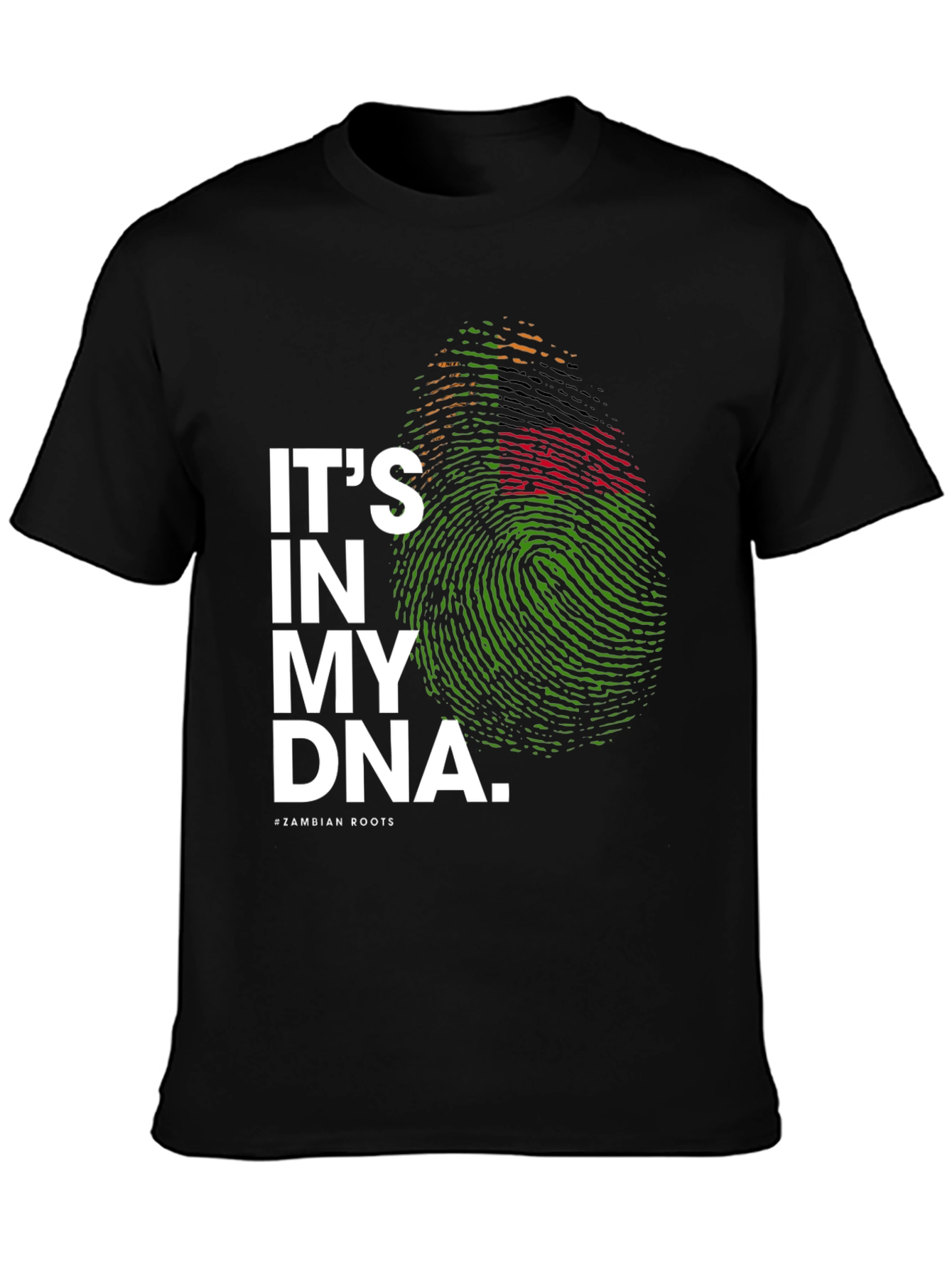 Its in My DNA Zambian Roots Black T-Shirt