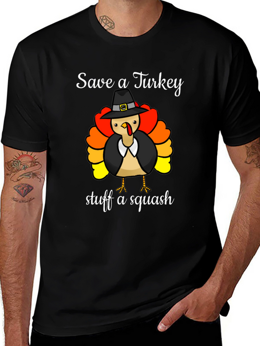 Save a Turkey Stuff a Squash T-Shirt
