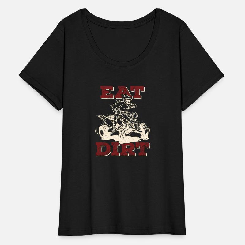 Eat Dirt Quad Biker Atv Four Wheeler Quad Bike