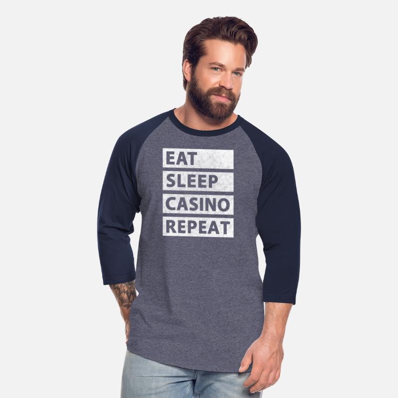 Eat Sleep Casino Repeat Casino Gambler