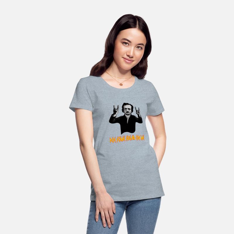 Edgar Allen Poe Some Sugar On Me Poet Literature