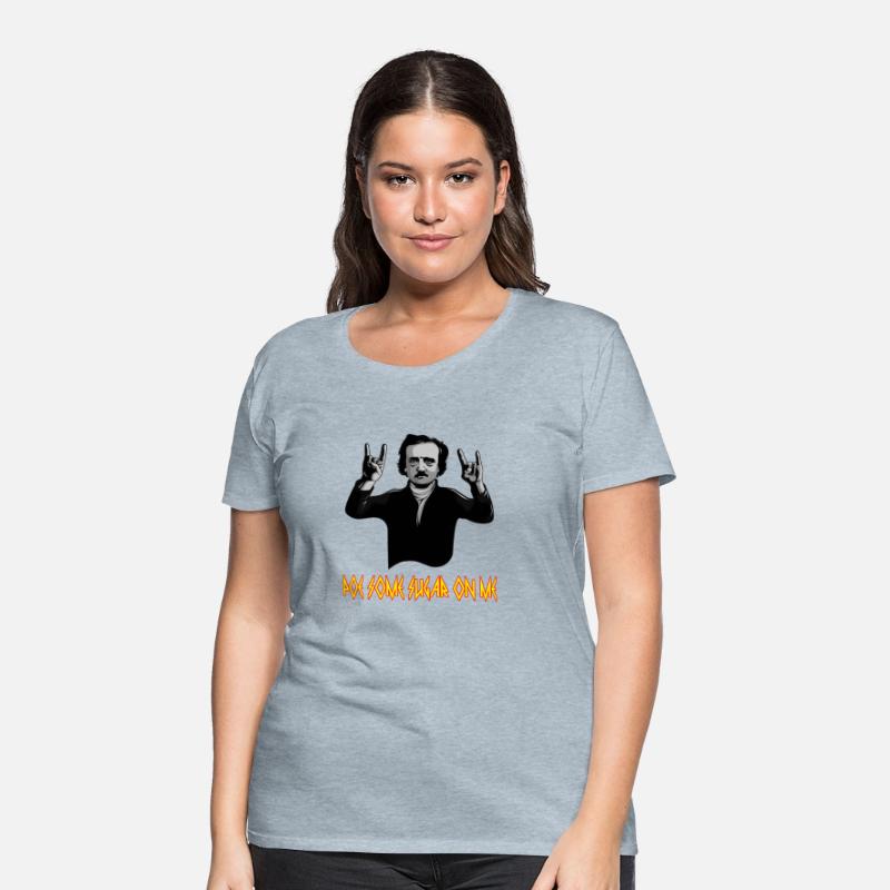 Edgar Allen Poe Some Sugar On Me Poet Literature