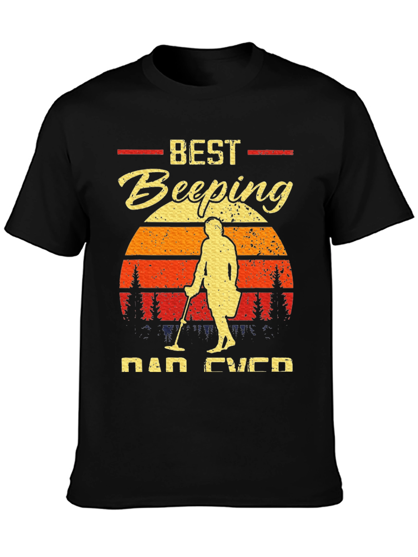 Best Beeping Dad Ever Black T-Shirt
