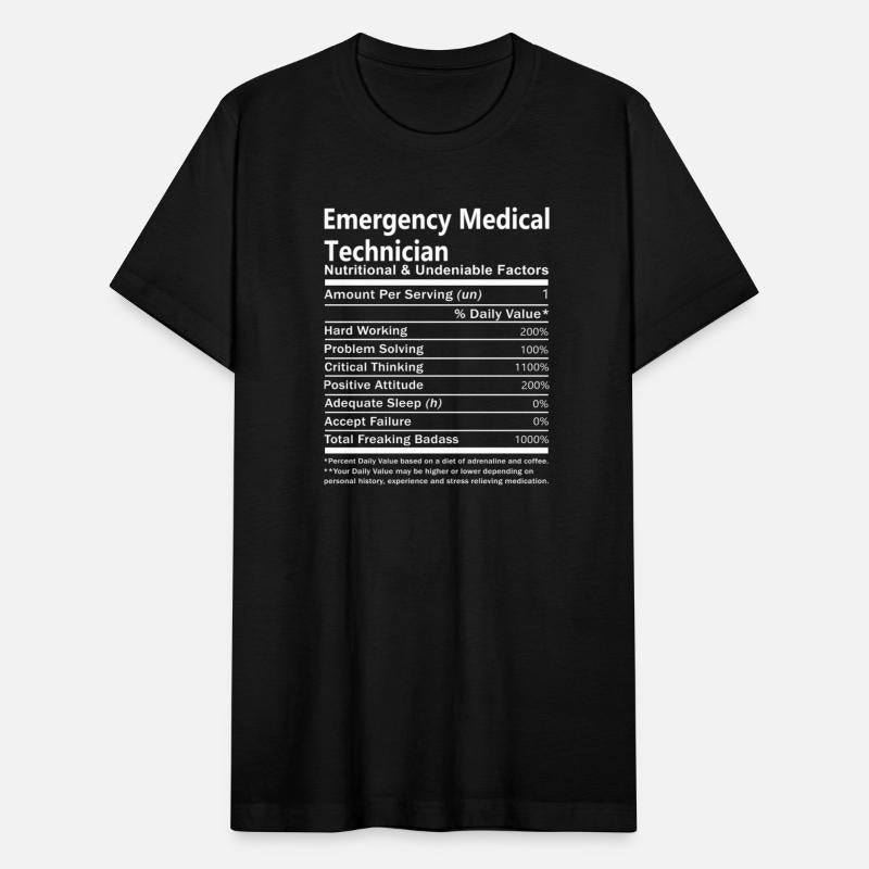 Emergency Medical Technician T Shirt - Nutritional