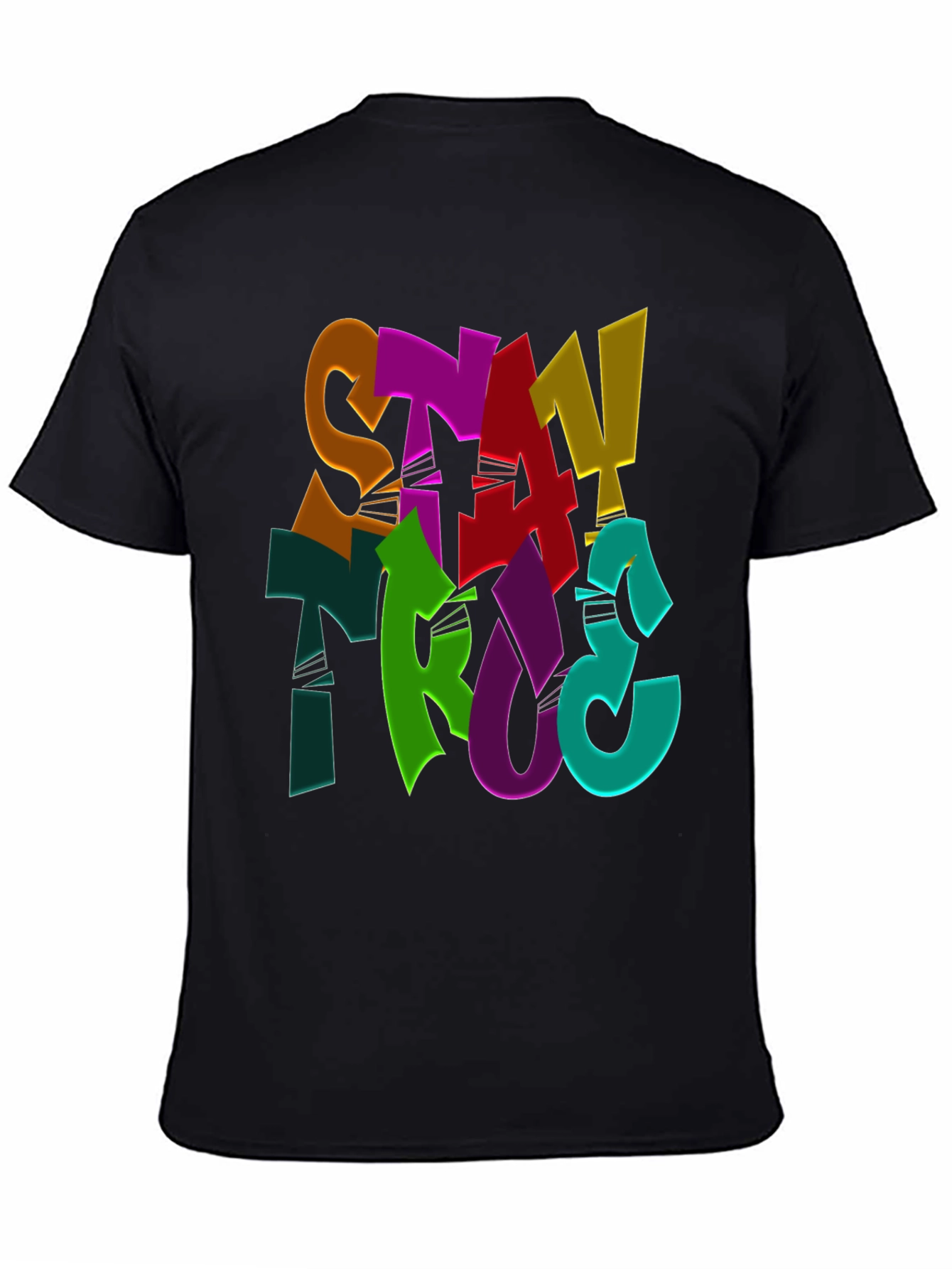 Stay True Graphic Print Black T-Shirt