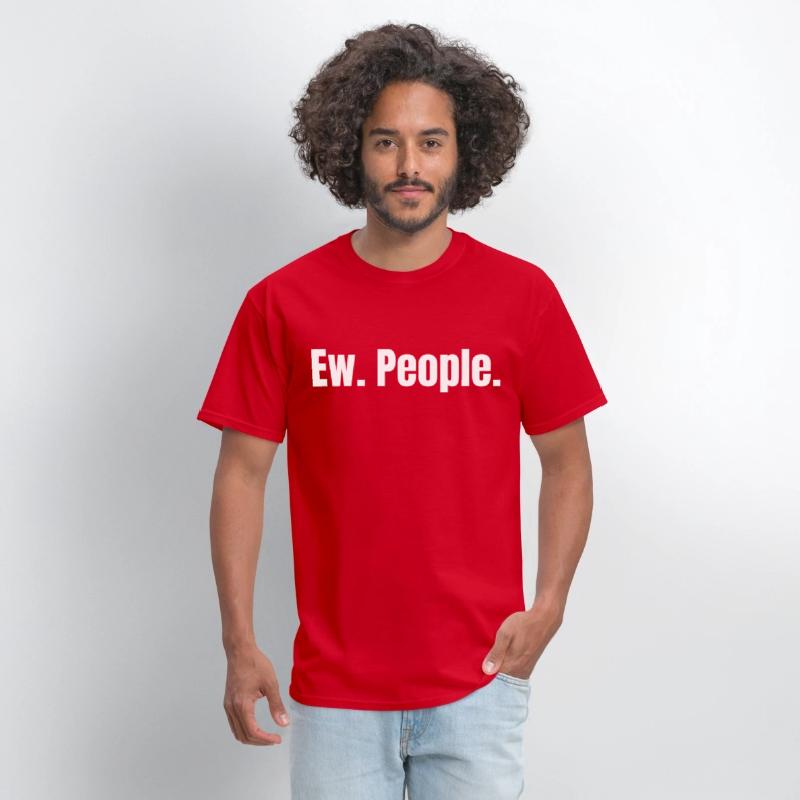 Ew. People.
