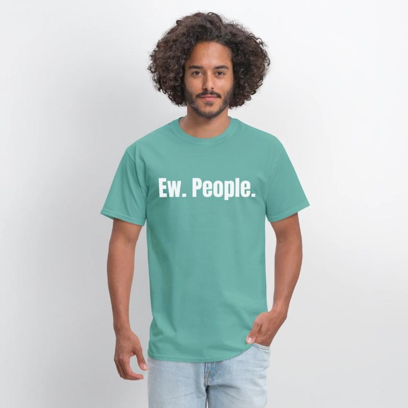 Ew. People.