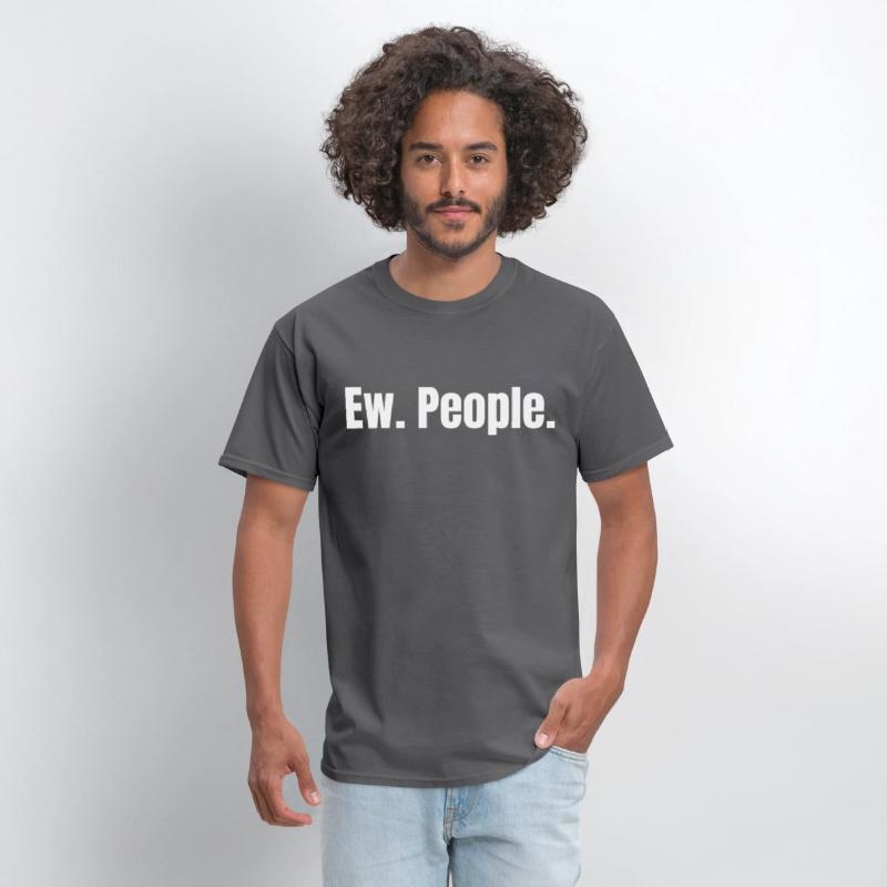Ew. People.