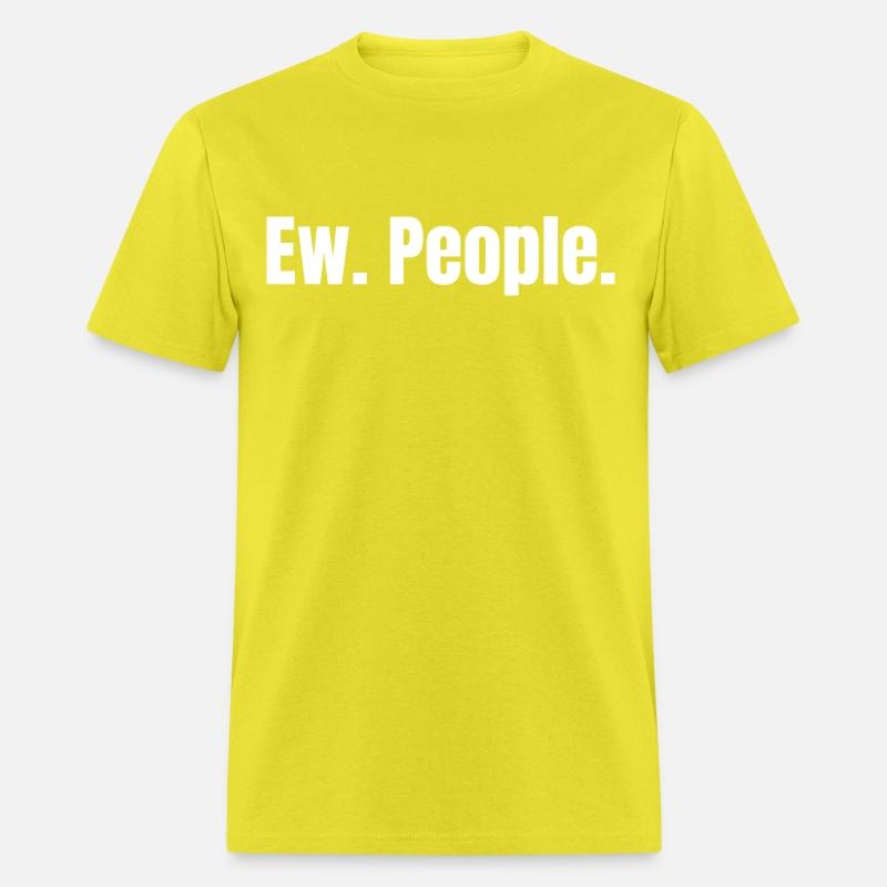 Ew. People.