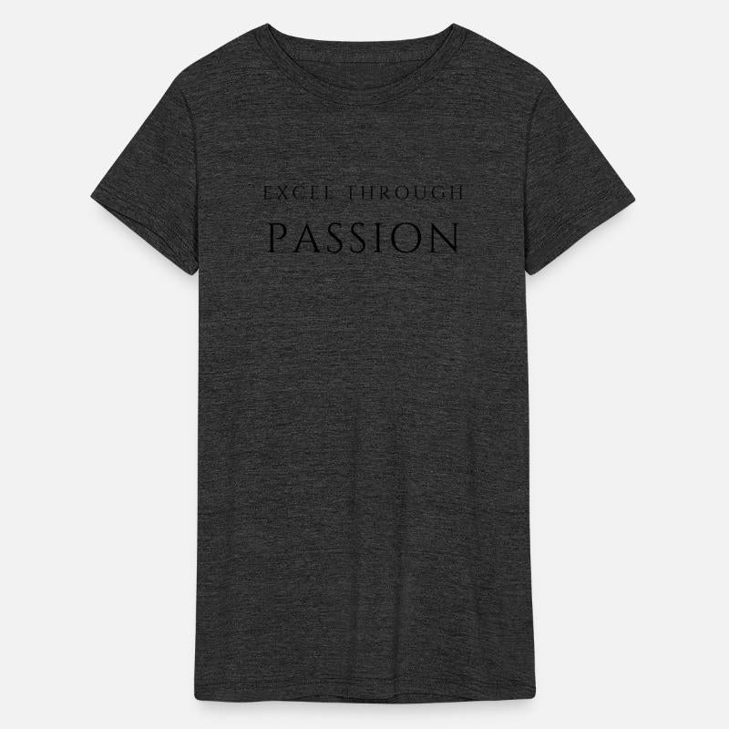Excel through passion, motivation inspiration