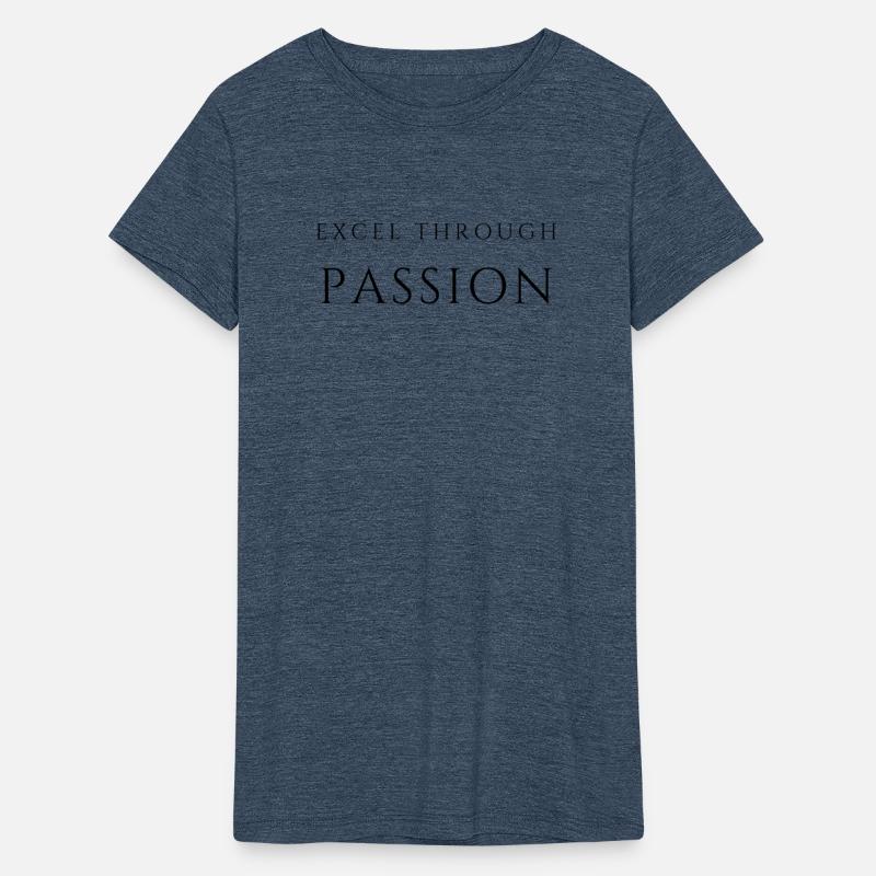 Excel through passion, motivation inspiration