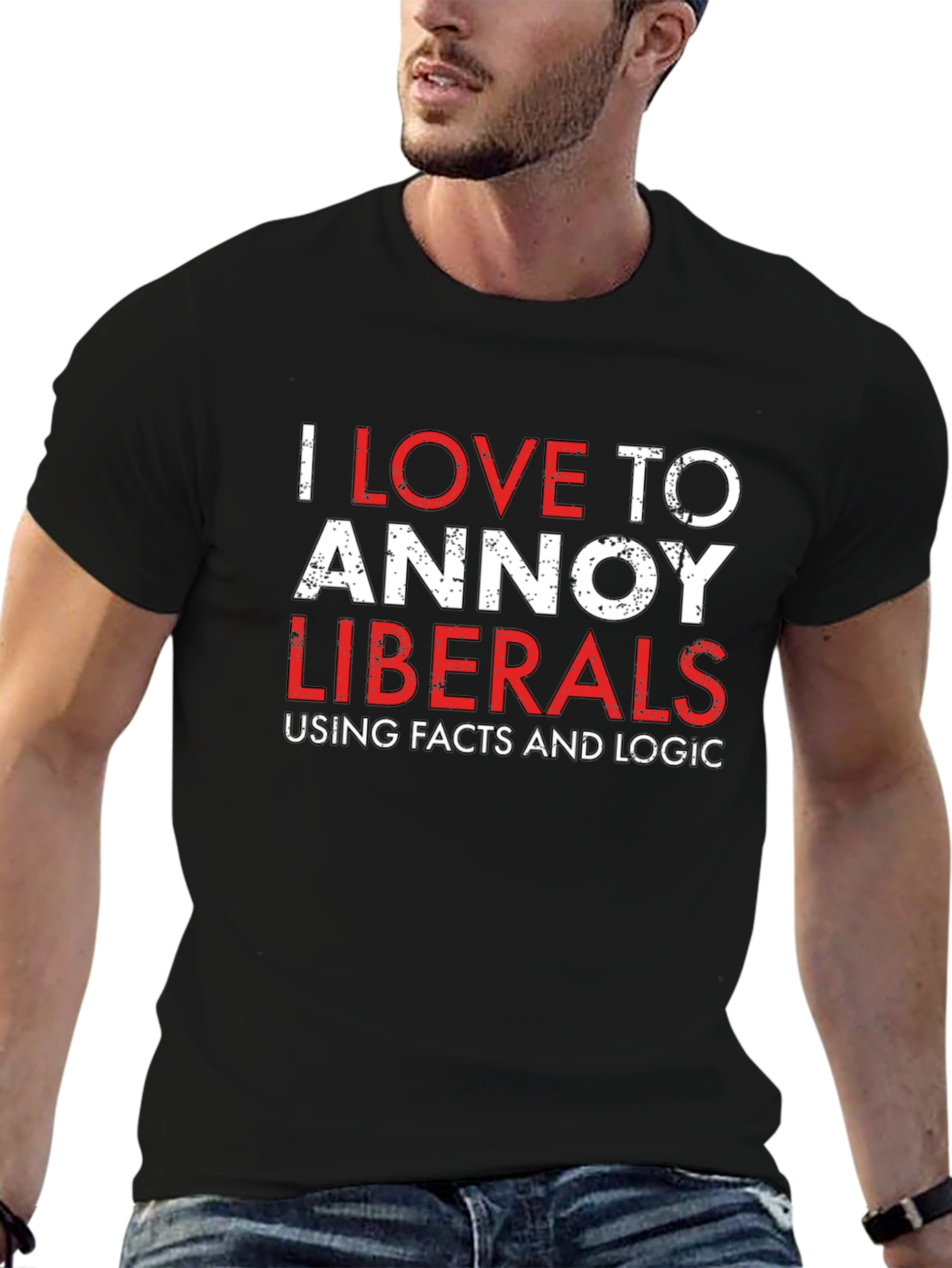 Annoy Liberals T-Shirt - Facts & Logic Tee
