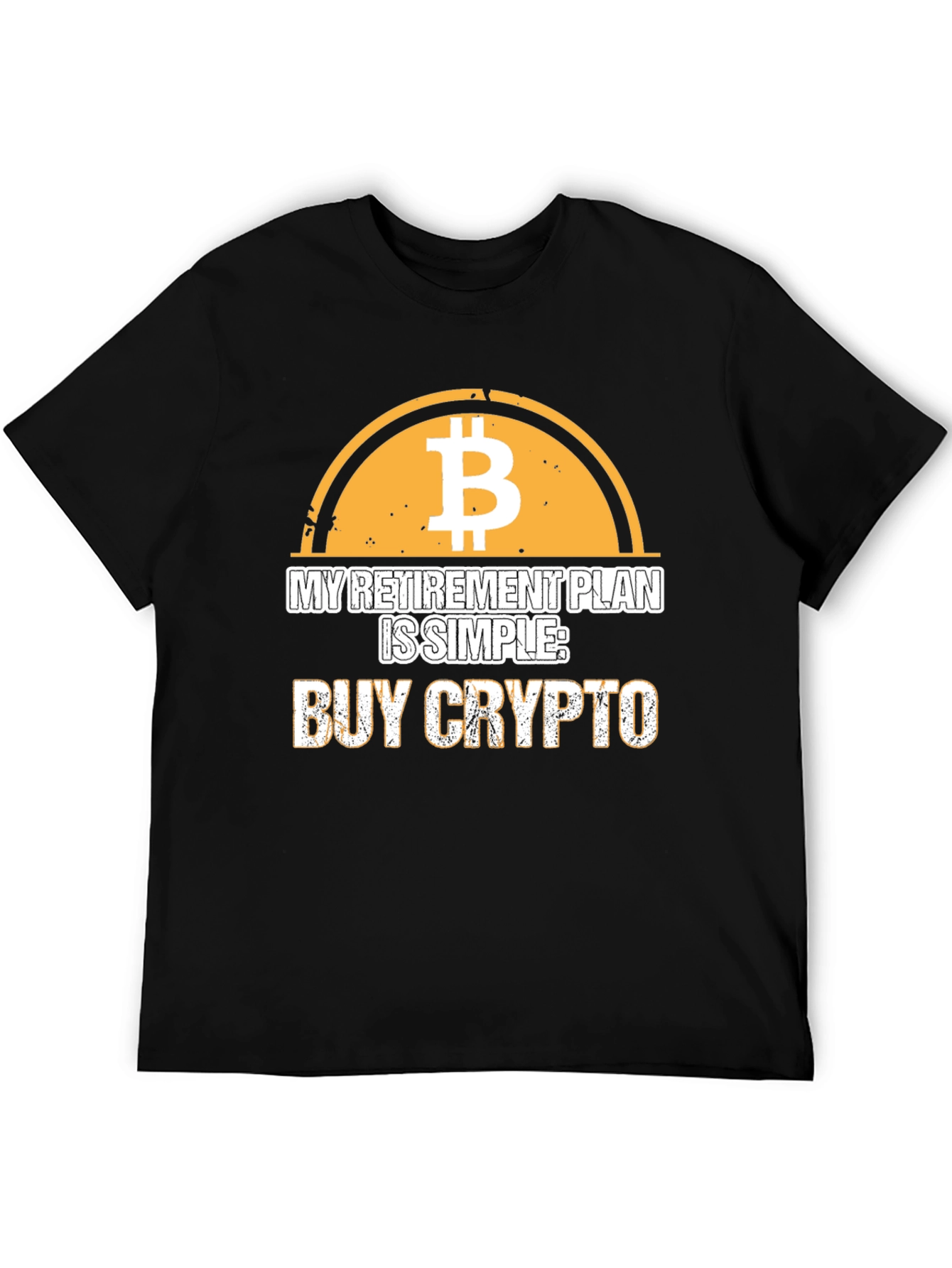 Buy Crypto Retirement Plan T-Shirt