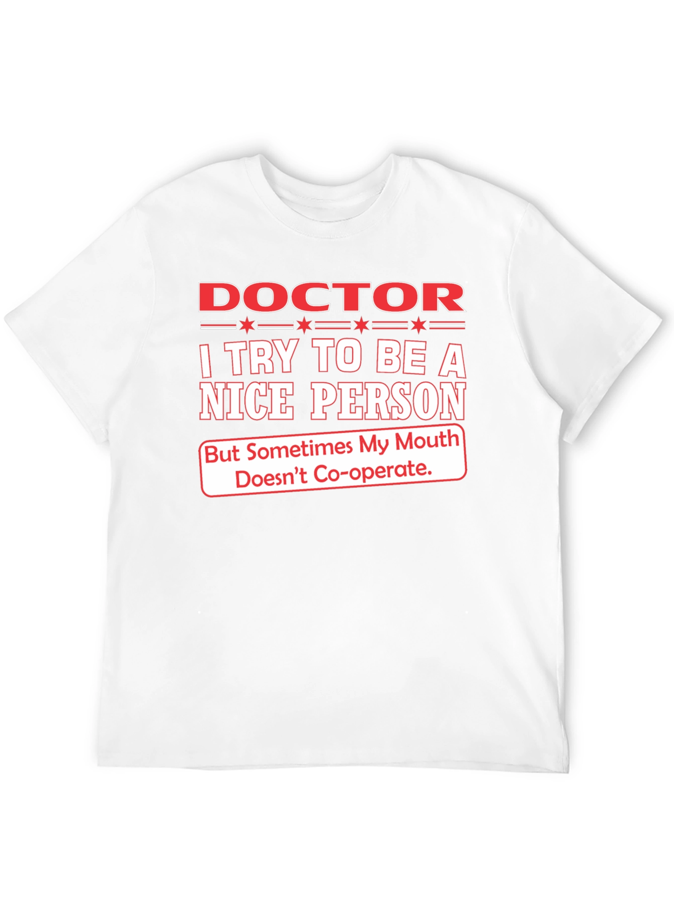 Doctor Nice Person T-Shirt - Funny Graphic Tee