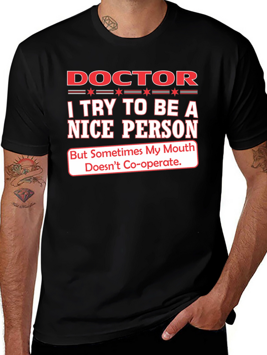 Doctor Nice Person T-Shirt - Funny Graphic Tee