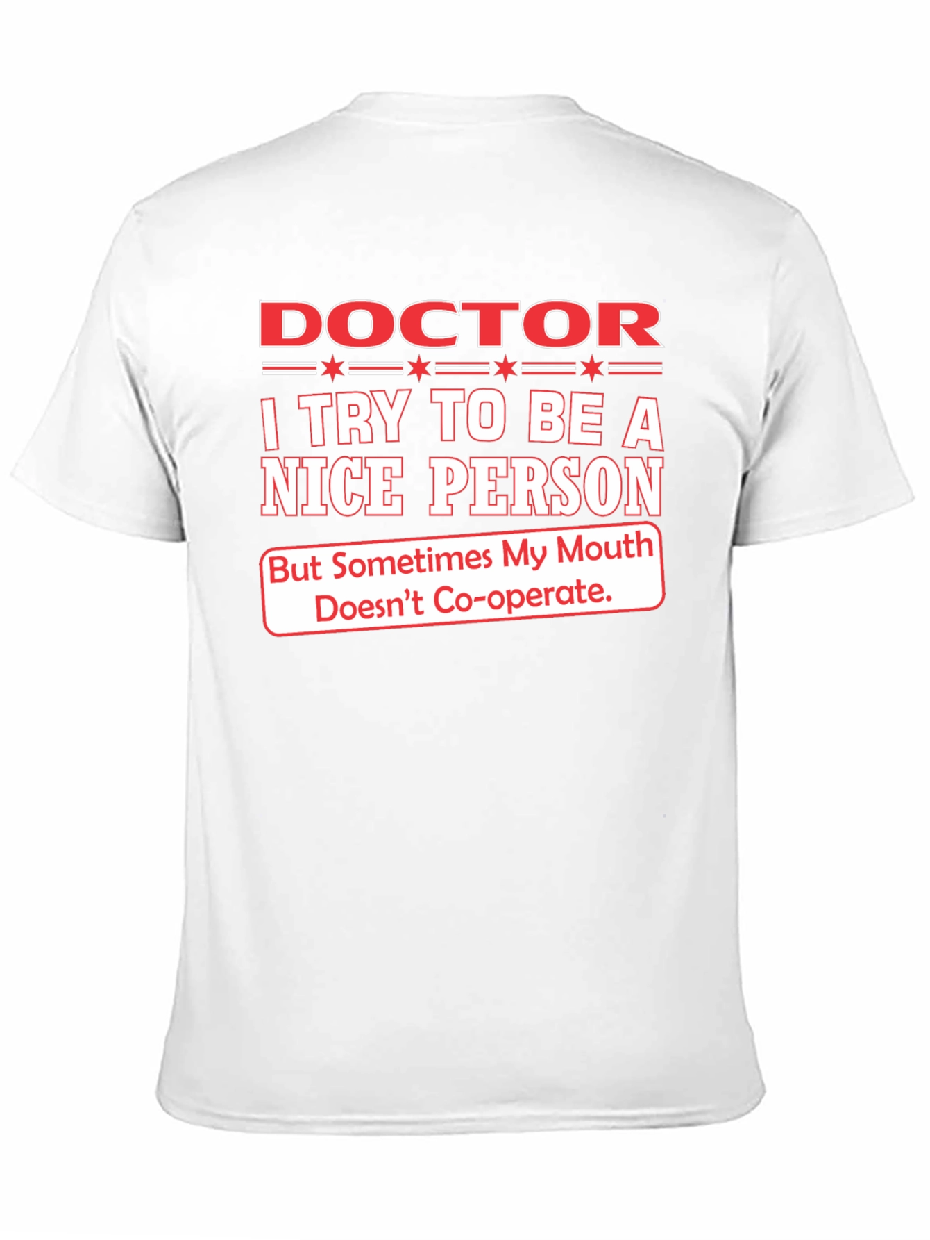 Doctor Nice Person T-Shirt - Funny Graphic Tee