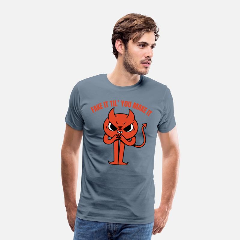 Fake It Till You Make It Satan Devil 666 Funny