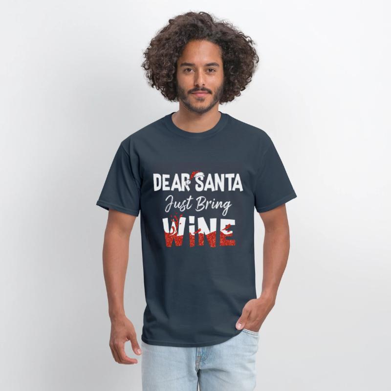Family Shirt Dear Santa Just Bring Wine