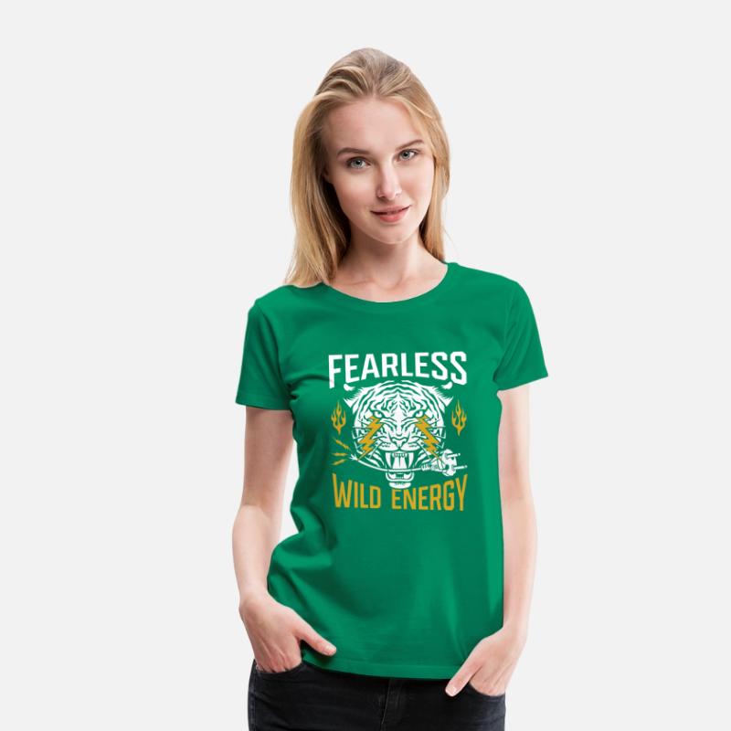 Fearless. Wild energy.