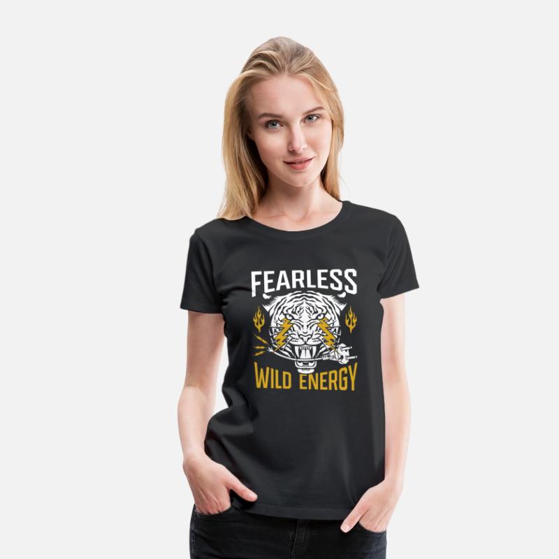Fearless. Wild energy.