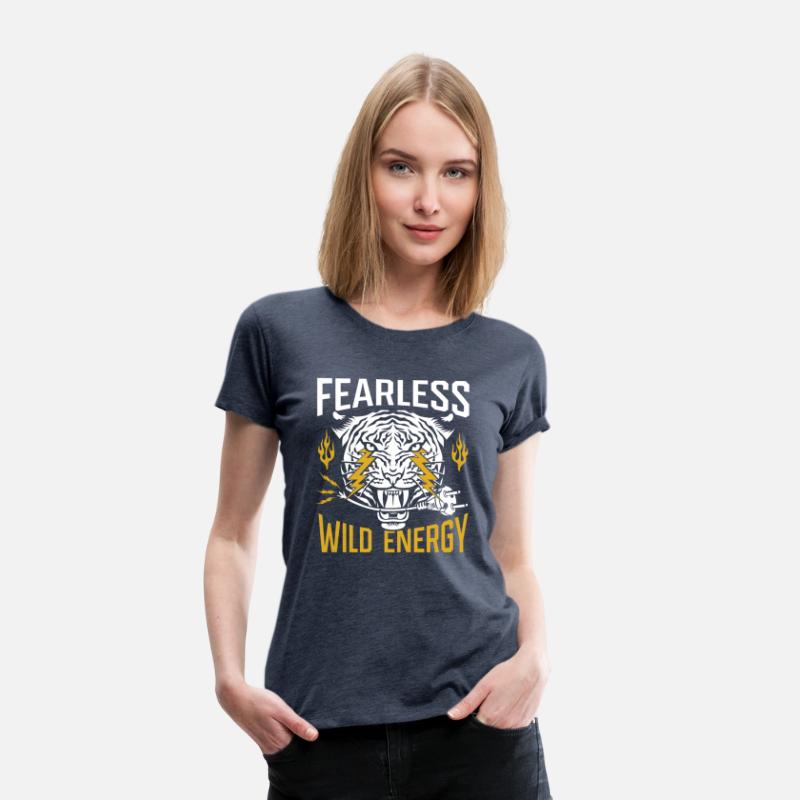 Fearless. Wild energy.