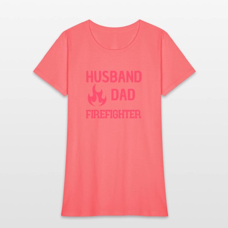 Firefighter Dad Husband