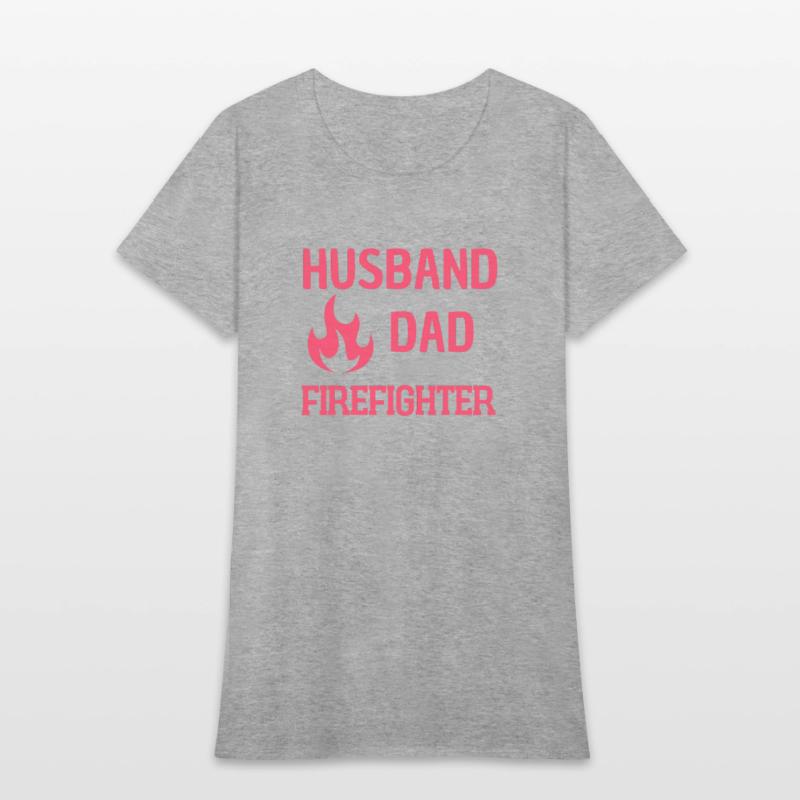 Firefighter Dad Husband