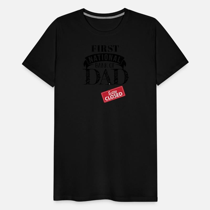 First National Bank of Dad - Closed - Funny