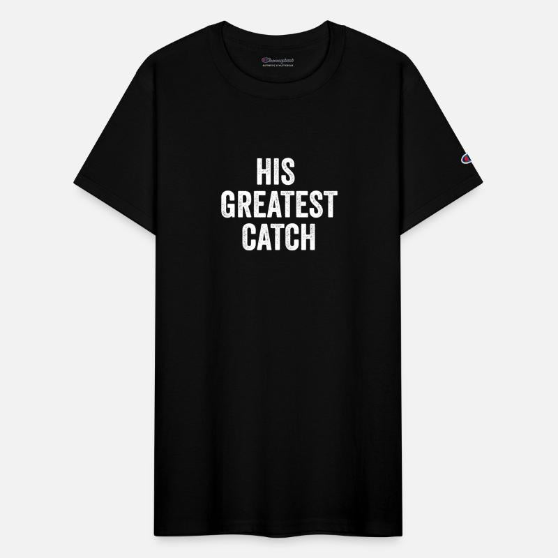 Fishing Couple His Greatest Catch Funny Fisher