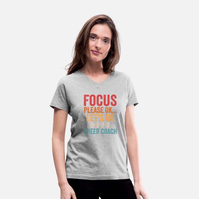 Focus Please Ok...Let's Go 5-6-7-8 Cheer Coach Che