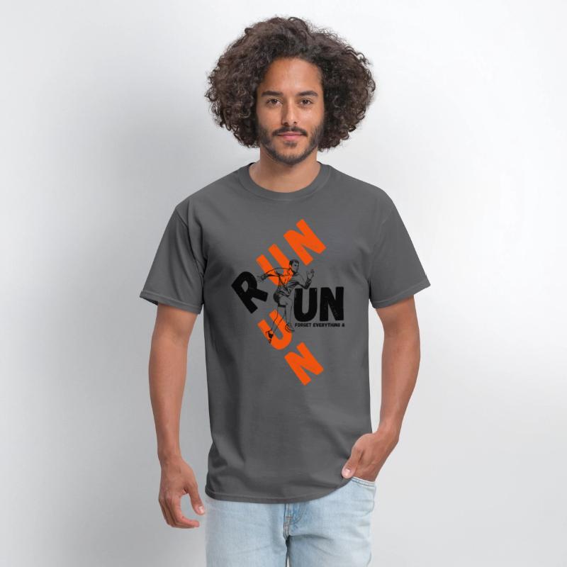 forget everything & run motivational tee shirt