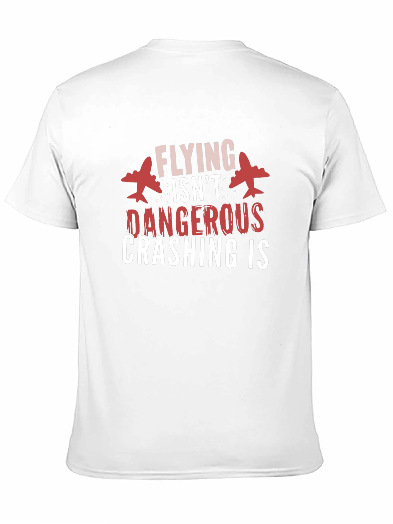 Flying Isnt Dangerous Graphic Tee