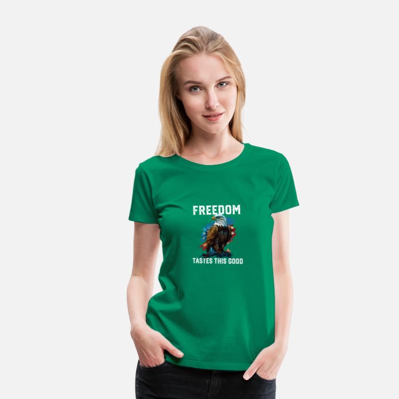 Freedom Tastes This Good Patriotic Patriotism