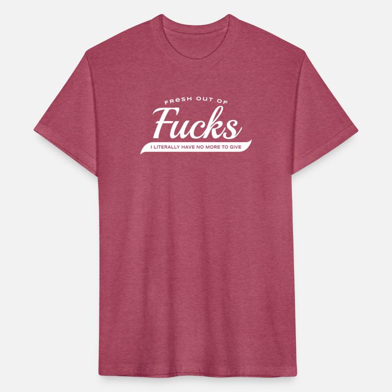Fresh Out of Fucks