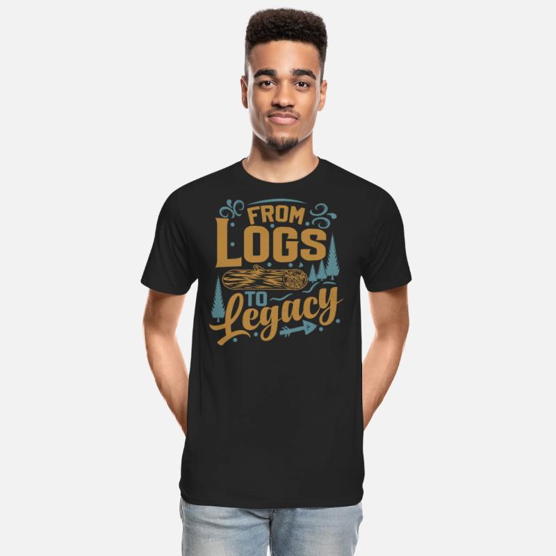 From Logs To Legacy - Woodworking Saying